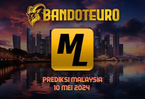 Prediksi Togel Malaysia Hari Ini 10 Mei 2024