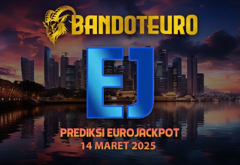 Prediksi Togel Eurojackpot Hari Ini 14 Maret 2025