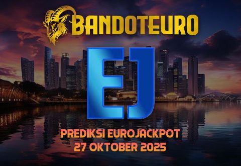 Prediksi Togel Eurojackpot Hari Ini 27 Oktober 2025