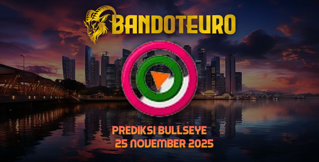 Prediksi Togel Bullseye Hari Ini 25 November 2025