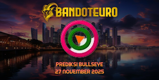 Prediksi Togel Bullseye Hari Ini 27 November 2025