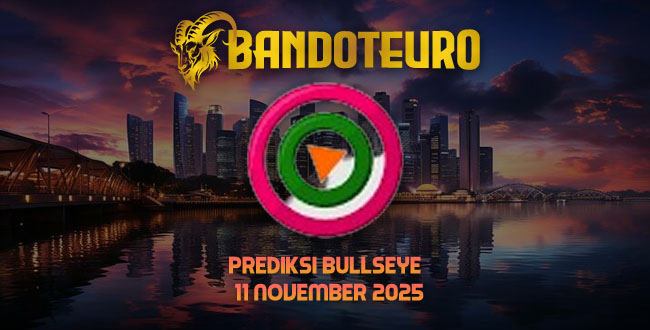 Prediksi Togel Bullseye Hari Ini 11 November 2025