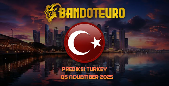 Prediksi Togel Turkey Hari Ini 05 November 2025