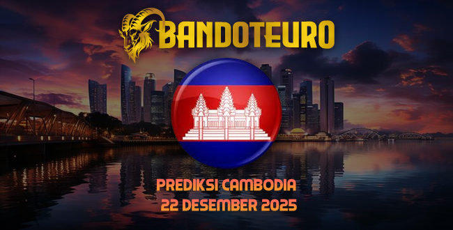 Prediksi Togel Cambodia Hari Ini 22 Desember 2025