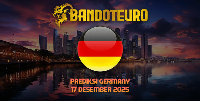 Prediksi Togel German Hari Ini 17 Desember 2025
