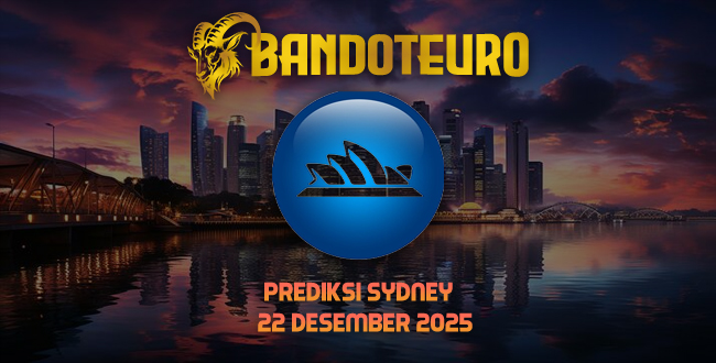 Prediksi Togel Sydney Hari Ini 22 Desember 2025
