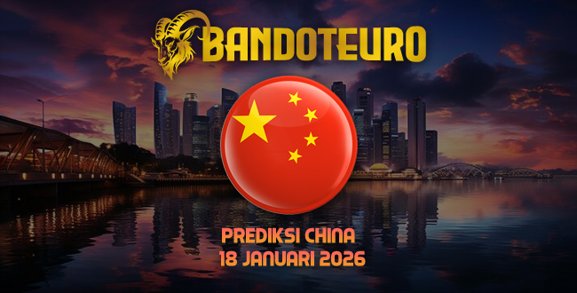 Prediksi Togel China Hari Ini 18 Januari 2026