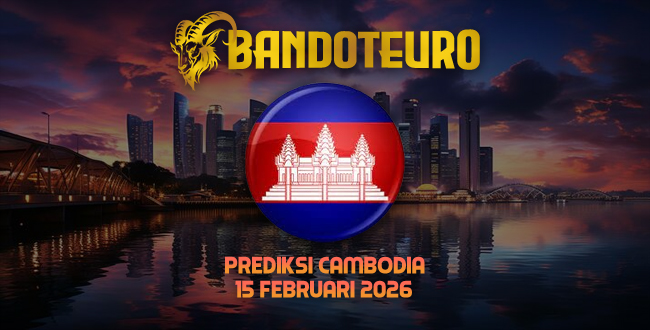 Prediksi Togel Cambodia Hari Ini 15 Februari 2026