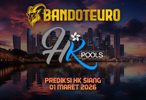 Prediksi Togel HK Siang Hari Ini 01 Maret 2026
