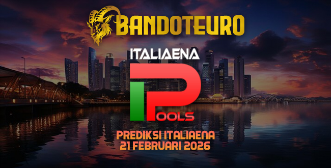 Prediksi Togel Italia Hari Ini 21 Februari 2026