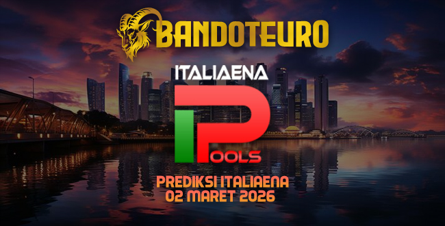 Prediksi Togel Italia Hari Ini 02 Maret 2026