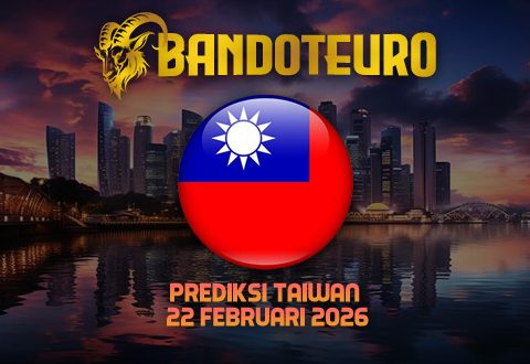 Prediksi Togel Taiwan Hari Ini 22 Februari 2026