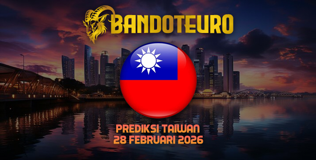 Prediksi Togel Taiwan Hari Ini 28 Februari 2026