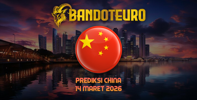 Prediksi Togel China Hari Ini 14 Maret 2026