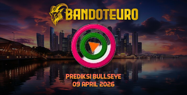 Prediksi Togel Bullseye Hari Ini 09 April 2026
