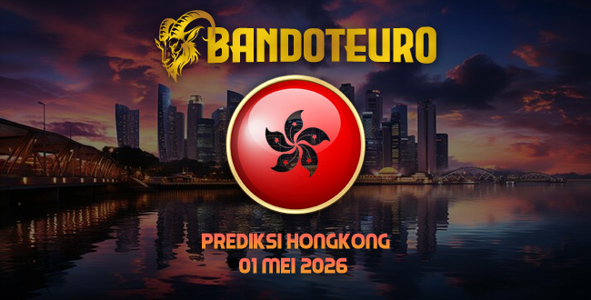 Prediksi Togel Hongkong Hari Ini 01 Mei 2026