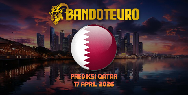 Prediksi Togel Qatar Hari Ini 17 April 2026