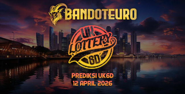 Prediksi Togel UK6D Hari Ini 12 April 2026